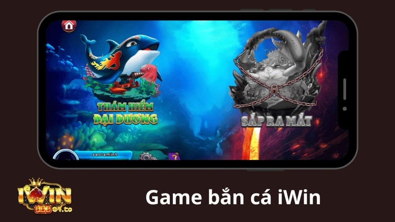 Game bắn cá iWin