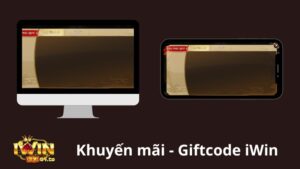 Khuyến mãi giftcode iwin