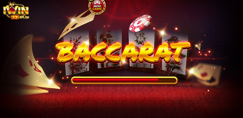 Giới thiệu về game bài Baccarat Iwin